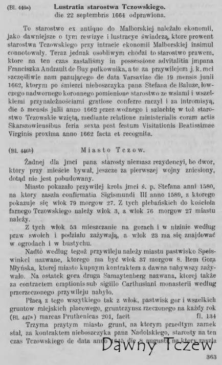 Opis królewszczyzn w województwie chełmińskim, pomorskim i malborskim w roku 1664, wyd. J. Paczkowski, „Fontes” z. XXXII, Toruń 1938.