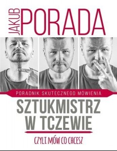 sztukmistrz-w-tczewie-czyli-mow-co-chcesz-poradnik-skutecznego-mowienia-b-iext48769767.jpg